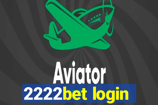 2222bet login